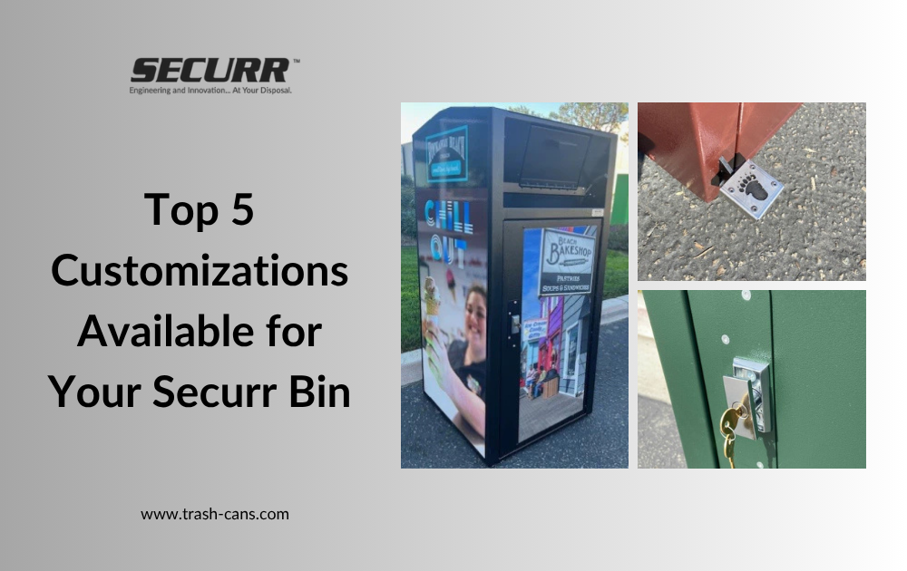 Top 5 Customizations Available for Your Securr Bin