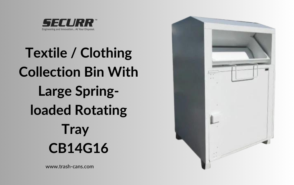 Revolutionizing Donation Collection: Securr's Textile Clothing Collection Bin