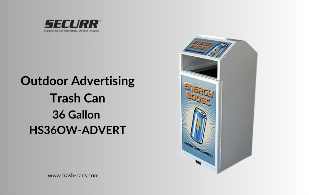 Maximize Cleanliness and Revenue with Securr’s Outdoor Advertising Trash Can